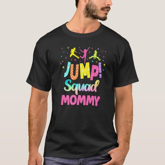 Pomp trampoline Partij mammie matchen klonttuin T-shirt (Voorkant)