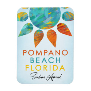 Pompano Beach Florida Sunshine Travel Magneet