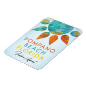 Pompano Beach Florida Sunshine Travel Magneet (Linkerzijde)