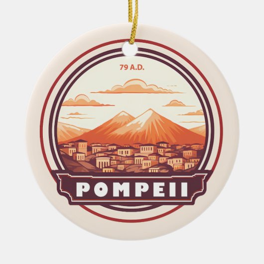 Pompeï ruïnes Italië Travel Art Badge Keramisch Ornament (Voorkant)