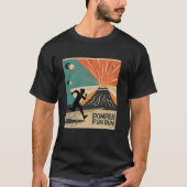 Pompeii 79 AD Fun Run Volcano Lover's T-shirt (Voorkant)