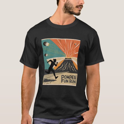 Pompeii 79 AD Fun Run Volcano Lover's T-shirt (Voorkant)