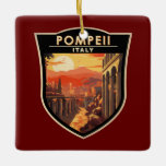 Pompeii Campania Italië Reizen Kunst Vintage Keramisch Ornament<br><div class="desc">Pompeï vectorillustratie. Ooit een bloeiende en verfijnde Romeinse stad,  werd Pompeii begraven onder meters as en puimsteen na de catastrofale uitbarsting van de Vesuvius in 79 na Christus.</div>