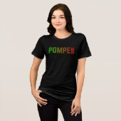 Pompeii Italy Minimal Typographic Design Tri-Blend Shirt (Voorkant volledig)