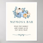 Pompoen Baby shower Momosa Bar Sign Poster (Voorkant)