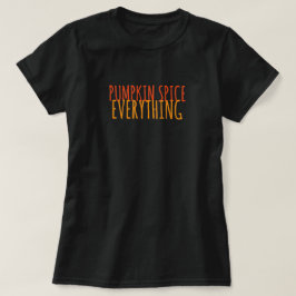 Pompoen Kruiden Alles T-Shirt