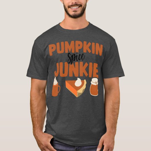 Pompoen kruidenverslaafde cadeau t-shirt (Voorkant)