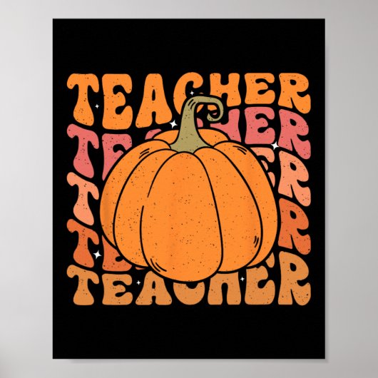 Pompoen Leraar Herfst Thanksgiving Terug naar scho Poster (Voorkant)