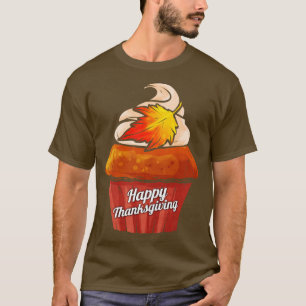 Pompoen Muffin Happy Thanksgiving T-shirt