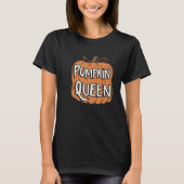 Pompoen Queen Herfst Halloween T-Shirt (Voorkant)