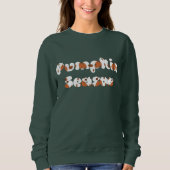 Pompoen Seizoen Herfst Sweatshirt Tshirt Custom To (Voorkant)