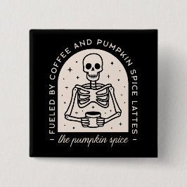 Pompoen specerij latte grappige citaten hekserig e vierkante button 5,1 cm