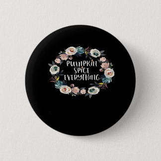 Pompoen Spice Alles Grappig Halloween Herfst Sayi Ronde Button 5,7 Cm