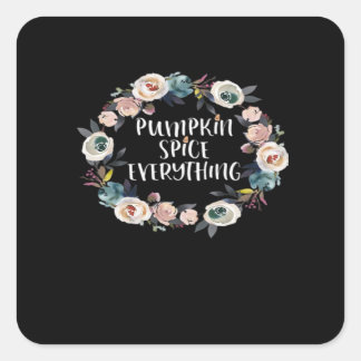 Pompoen Spice Alles Grappig Halloween Herfst Sayi Vierkante Sticker