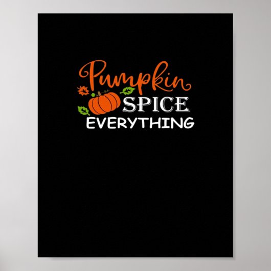 Pompoen Spice Alles Herfst Herfst Voor W Poster (Voorkant)