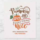 Pompoen Spice Alles Leuke Thanksgiving gunsten Wijn Etiket (Enkel label)