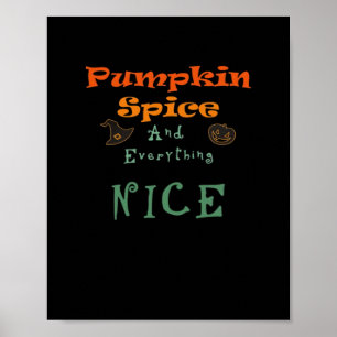 Pompoen Spice & Alles Mooi - Grappig Ontwerp Poster