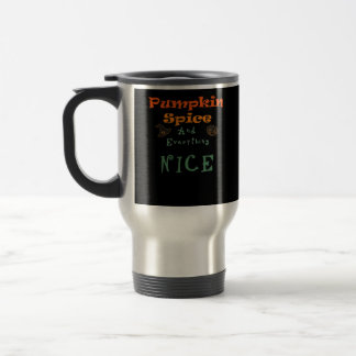 Pompoen Spice & Alles Mooi - Grappig Ontwerp Reisbeker