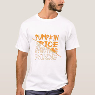 Pompoen Spice Alles Mooi Halloween T-shirt
