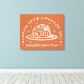 Pompoen Spice Cinnamon Rolls Canvas Afdruk (Insitu (Houten vloer))