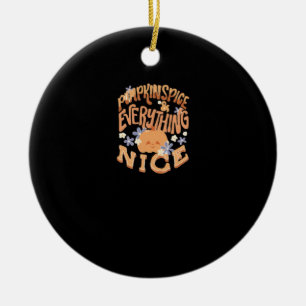 Pompoen Spice en alles leuke slogan Basic Keramisch Ornament