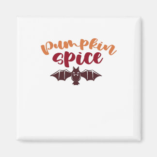 Pompoen Spice en alles Leuke virale slogan & Q Magneet