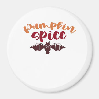 Pompoen Spice en alles Leuke virale slogan & Q Magneet