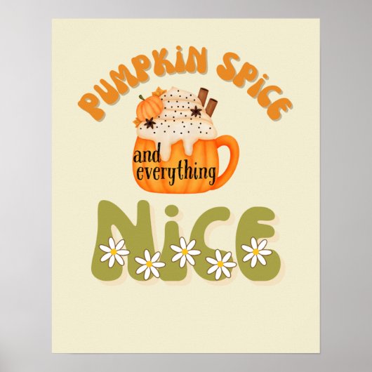 Pompoen Spice en alles Nice Decor Poster (Voorkant)