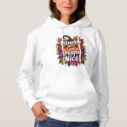 Pompoen Spice en Paarse Nice: Grappige Herfst Awar Hoodie (Voorkant)