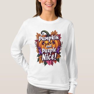 Pompoen Spice en Paarse Nice: Grappige Herfst Awar T-shirt
