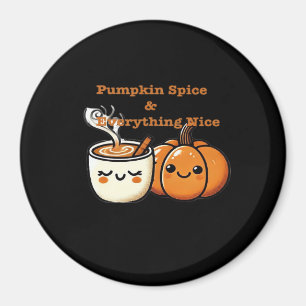 Pompoen Spice & Everything Nice - Herfst Herfst Magneet