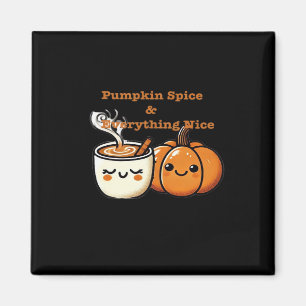 Pompoen Spice & Everything Nice - Herfst Herfst Magneet