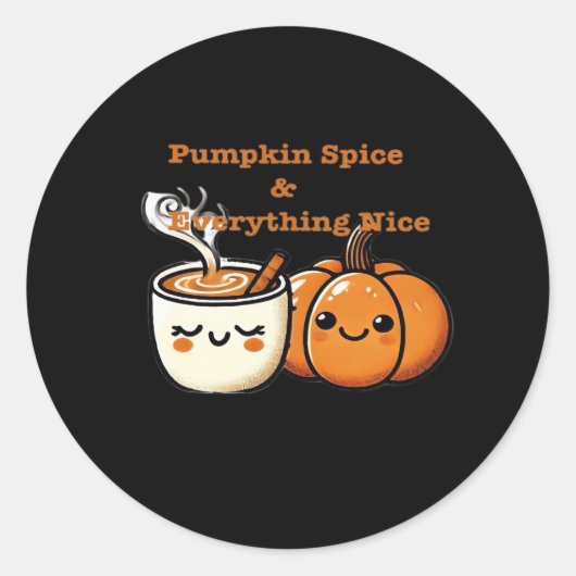 Pompoen Spice & Everything Nice - Herfst Herfst Ronde Sticker (Voorkant)