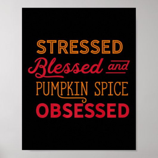 Pompoen Spice geobsedeerd moeder PSL alles Herfst  Poster (Voorkant)