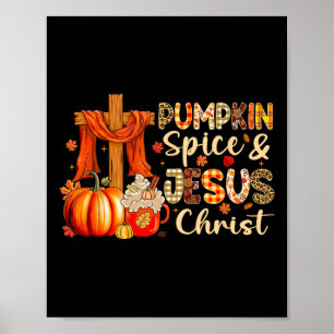 Pompoen Spice Jesus Christ Thanksgiving Autumn Fal Poster
