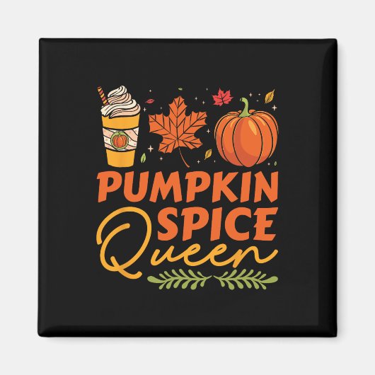 Pompoen Spice Queen Thanksgiving Herfst Herfst Magneet (Voorkant)