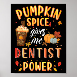 Pompoen Spice Tandarts Power Autumn Herfst Seizoen Poster