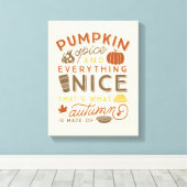 Pompoen Spice Typografische Herfst Art Canvas Afdruk (Insitu (Houten vloer))