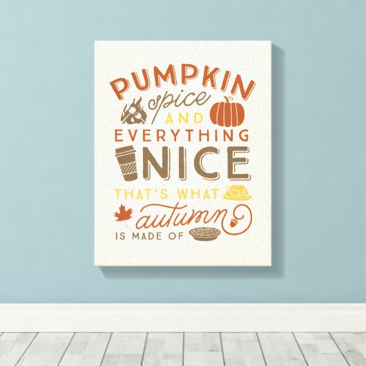 Pompoen Spice Typografische Herfst Art Canvas Afdruk (Insitu (Houten vloer))