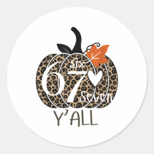 Pompoen Zes Zeven Y'all 67 Grappige Meme Nummer  Ronde Sticker