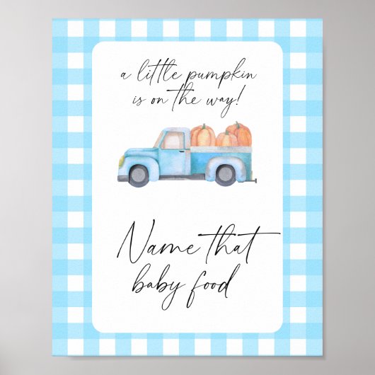 Pompoenblauwe vrachtwagen - noem dat baby-voedsel poster (Voorkant)