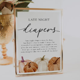 Pompoenen Late Night Luiers Sign Poster