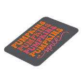 Pompoenen Pompoenen Pompoenen Spice Magneet (Linkerzijde)