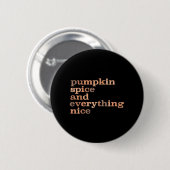 Pompoenkruid en alles leuk grappig herfst ronde button 5,7 cm (Voorkant /achterkant)