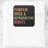 Pompoenkruid en reproductieve rechten I Vierkante Sticker (Tas)