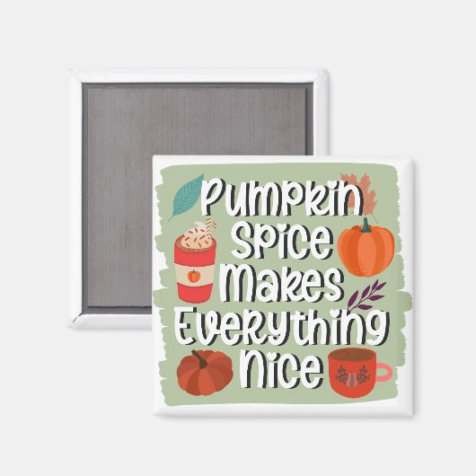 Pompoenkruid maakt alles leuk - rustiek magneet (Voorkant / Achterkant)