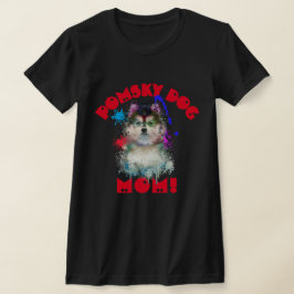 Pomsky mam Hondenliefhebber beste hond mam ooit T-shirt