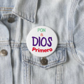 pon a Dios Primero Ronde Button 7,6 Cm (In situ)
