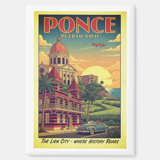 Ponce, Puerto Rico - vintage reisposter Magneet (Voorkant)