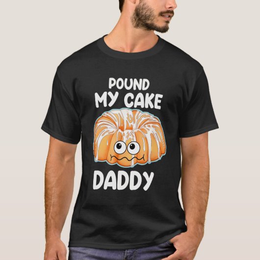 Pond My Cake papa T-shirt (Voorkant)